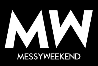 MessyWeekend